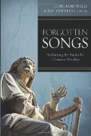 Forgotten Songs: Reclaiming The Psalms For Christian Worship